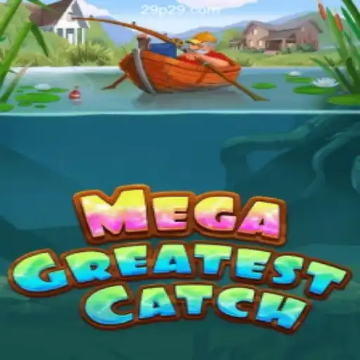 Unveiling the Excitement of MegaGreatestCatch: A Comprehensive Guide