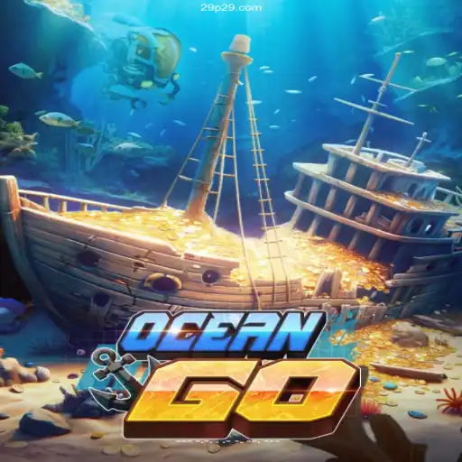 Dive into the Adventure of OceanGO: Conquer the Depths with 29P.com O cassino mais confiável do Brasil
